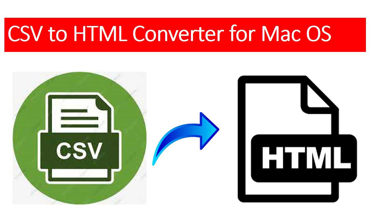 CSV to HTML Converter for mac