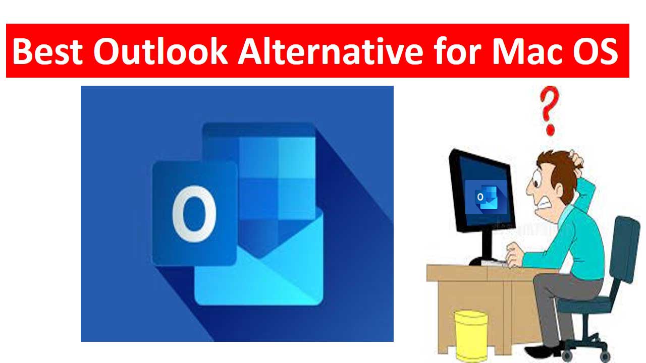 Outlook Alternative for Mac OS