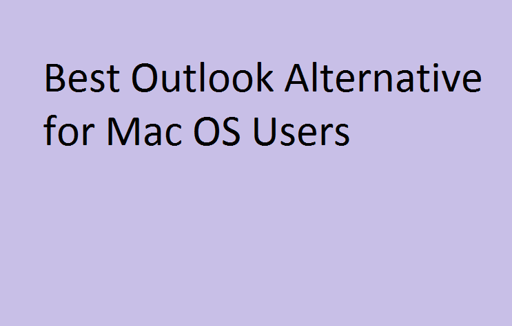 best outlook alternative for mac
