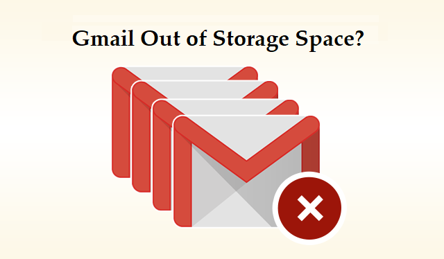 Gmail Out of Storage Space