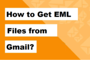 how-to-get-eml-files-from-gmail