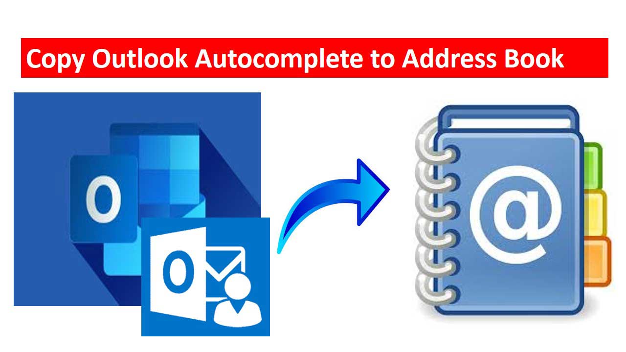 Copy Outlook Autocomplete to Address Book
