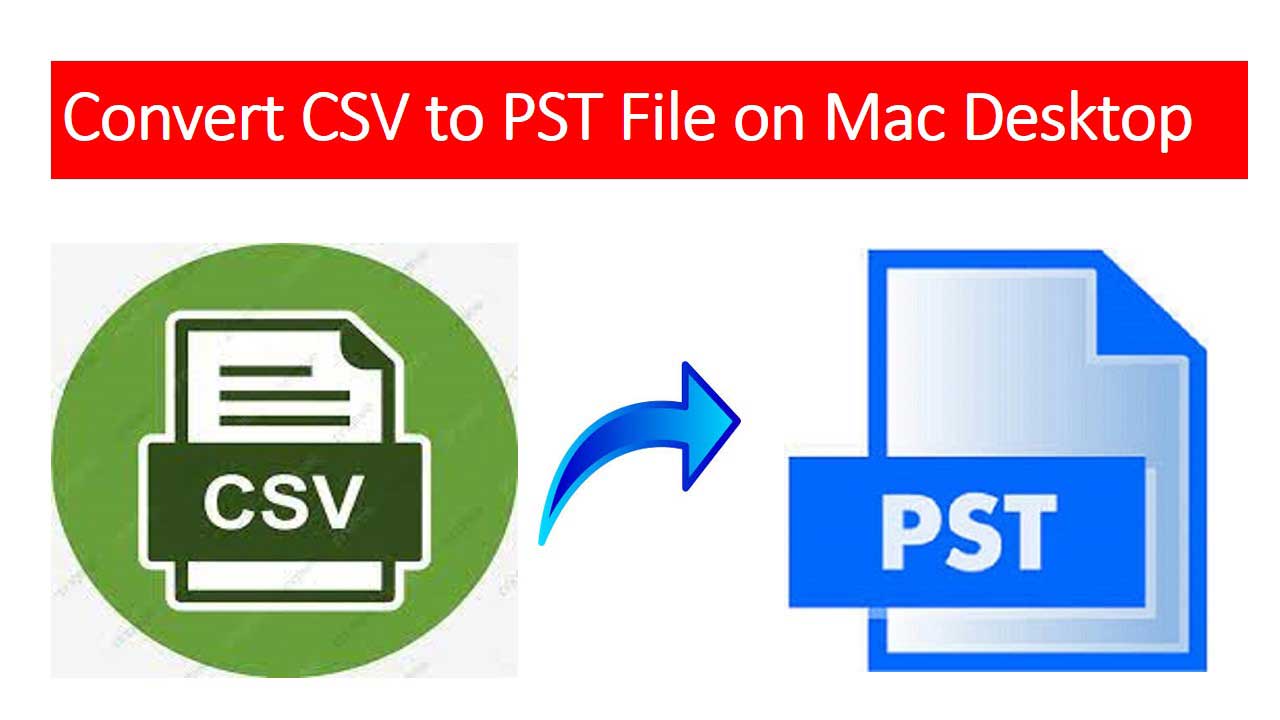 Convert CSV to PST File