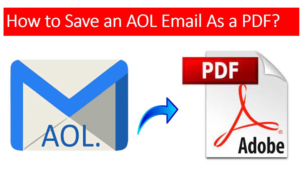 Save An AOL Email As A PDF 