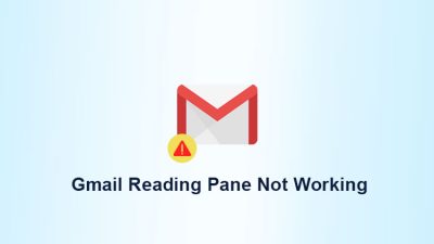 gmail reading pane not working